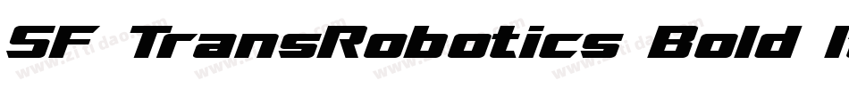 SF TransRobotics Bold Italic字体转换